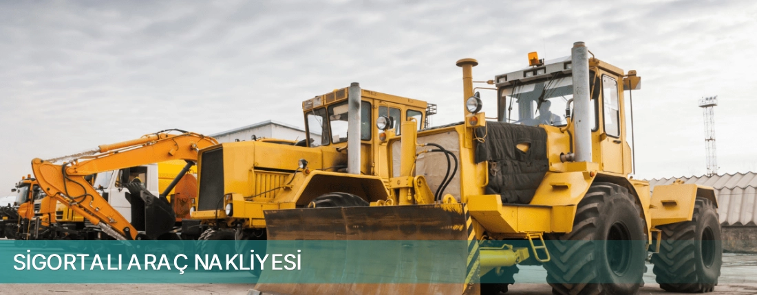 1. Sanayi İlçemi Sigortalı Araç Nakliyesi